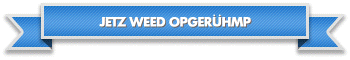 Jetz weed opgerhmp